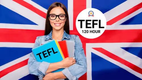 120-Hour TEFL Certificate